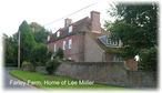 Farley Farm, Home of Lee Miller